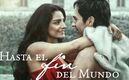 Hasta el fin del mundo: Reparto de la película con Aislinn Derbez